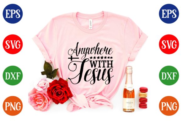 Anywhere with Jesus SVG Design: Bringing Faith into Everyday Spaces