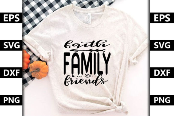 Faith, Family, Friends in Christian SVG Design