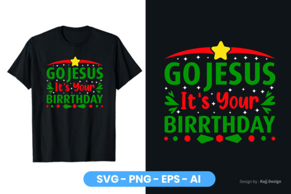 Go Jesus It's Your Birthday T-Shirt: A Fresh Take on Celebratory Apparel