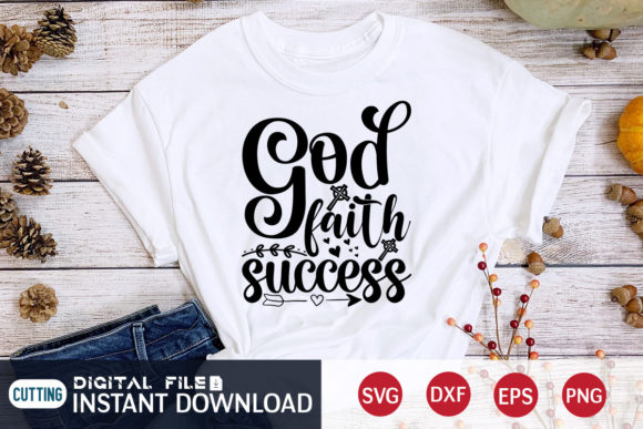 God Faith Success T Shirt and Jesus SVG: Wear Your Beliefs, Create With Purpose