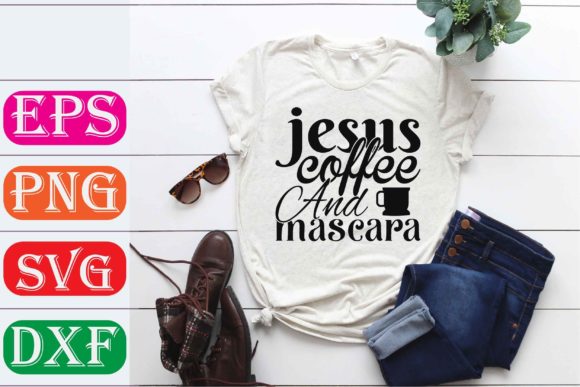 Jesus, Coffee, and Mascara: Faith & Style in SVG Design