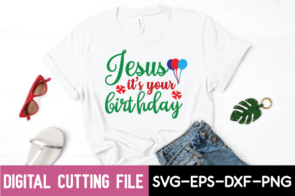 Jesus It's Your Birthday Svg: A Celebration Font for Joyful Design