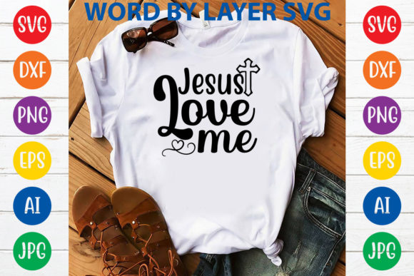 Jesus Love Me SVG Design: Practical Inspiration for Faith-Focused Creativity
