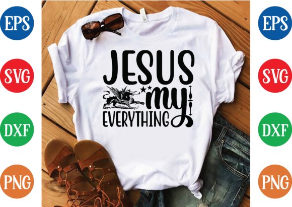Jesus My Everything Svg Design: Bringing Faith into Everyday Spaces