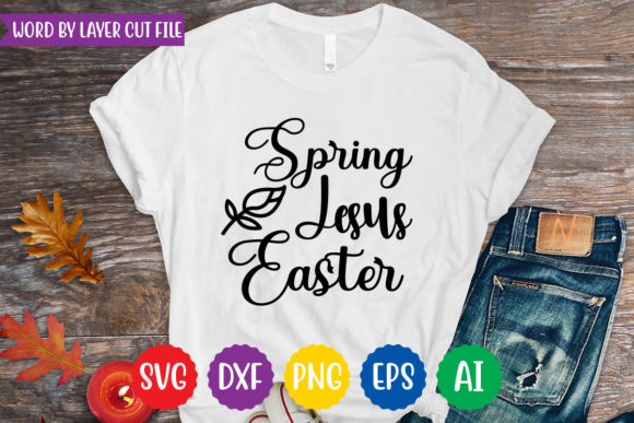Spring Jesus Easter SVG Design: Crafting Meaningful Seasonal Projects