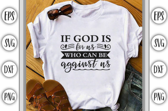 The Art and Purpose of Christian Jesus SVG Design: If God Is For You